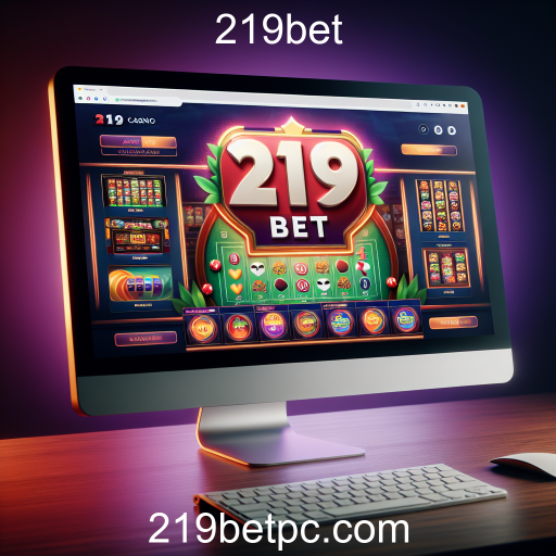 Explorando o Cassino Online da 219bet: Diversão e Segurança em um Só Lugar